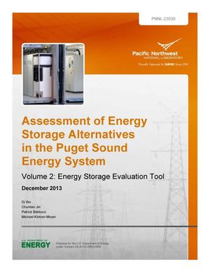 Assessment of Energy Storage Alternatives in the Puget Sound Energy System Volume 2: Energy Storage Evaluation Tool