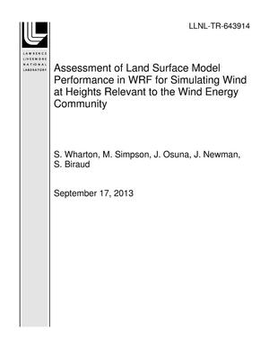 Assessment of Land Surface Model Performance in WRF for Simulating Wind at Heights Relevant to the Wind Energy Community