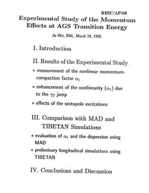 Experimental Study of the Momentum Effects at AGS Transition Energy