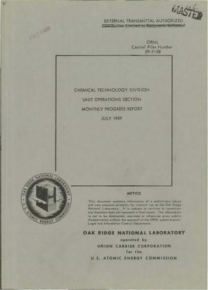 CHEMICAL TECHNOLOGY DIVISION, UNIT OPERATIONS SECTION MONTHLY PROGRESS REPORT FOR JULY 1959