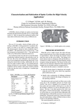Characterization and Fabrication of Spoke Cavities for High-Velocity Applications