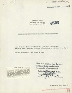Hematopoietic Repopulation Following Irradiation Injury. Progress Report, September 1, 1969--May 31, 1970.