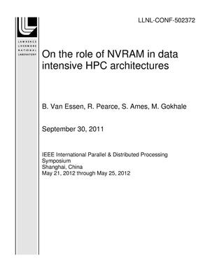 On the Role of NVRAM in Data Intensive HPC Architectures
