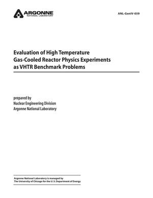 Evaluation of High Temperature Gas-Cooled Reactor Physics Experiments as VHTR Benchmark Problems.