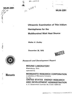 Ultrasonic examination of thin iridium hemispheres for the multihundred watt heat source
