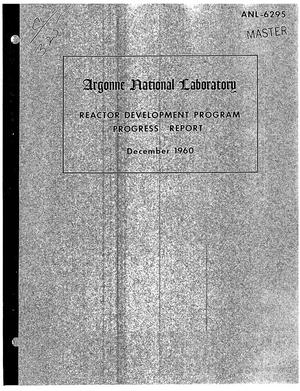 REACTOR DEVELOPMENT PROGRAM PROGRESS REPORT FOR DECEMBER 1960