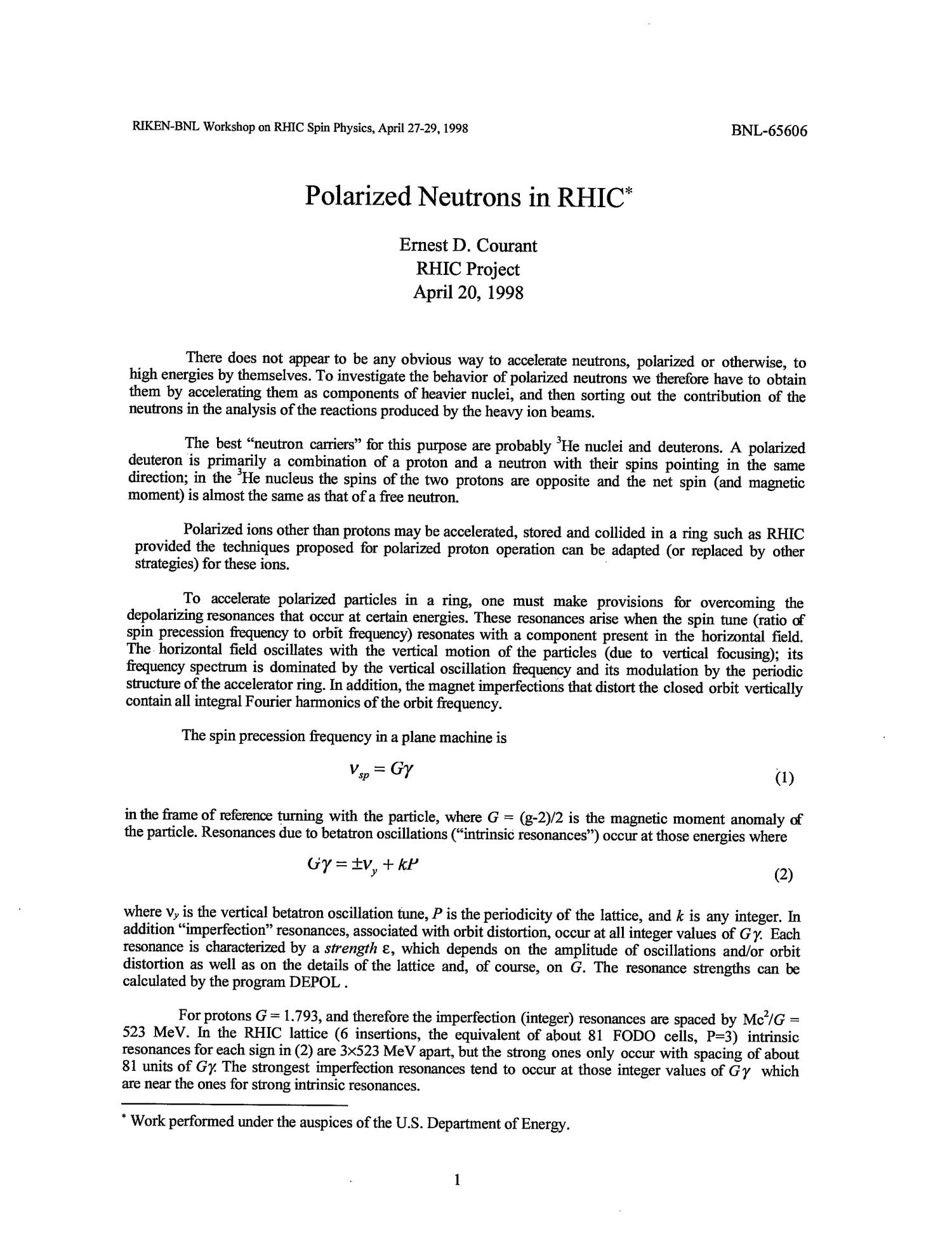 Polarized Neutrons in RHIC
                                                
                                                    [Sequence #]: 2 of 7
                                                