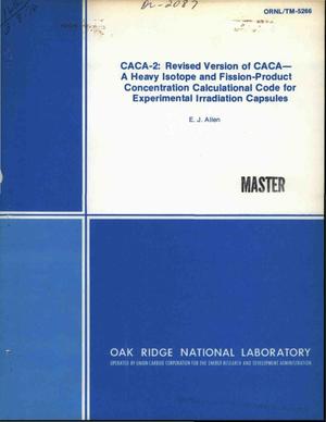 CACA-2: revised version of CACA-a heavy isotope and fission-product concentration calculational code for experimental irradiation capsules
