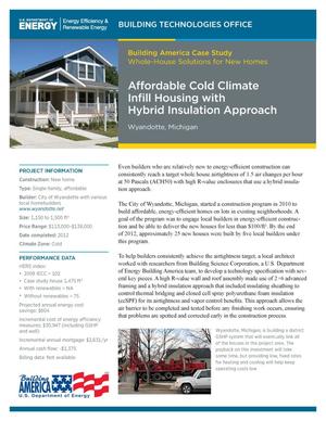 Affordable Cold Climate Infill Housing with Hybrid Insulation Approach, Wyandotte, Michigan (Fact Sheet)