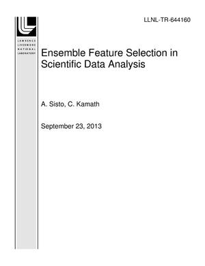 Ensemble Feature Selection in Scientific Data Analysis