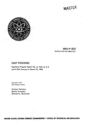 SNAP Programs, Tasks 2, 3, 5 and 6 Quarterly Progress Report No. 2, January to March 31, 1960
