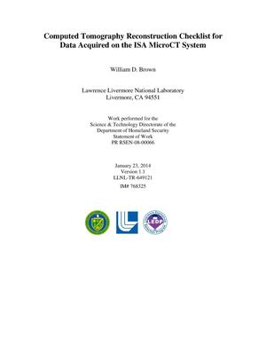 Computed Tomography Reconstruction Checklist for Data Acquired on the ISA MicroCT System