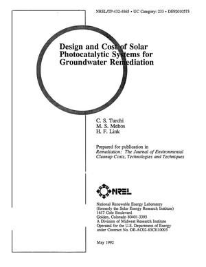 Design and Cost of Solar Photocatalytic Systems for Groundwater Remediation