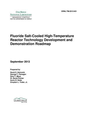 Fluoride Salt-Cooled High-Temperature Reactor Technology Development and Demonstration Roadmap