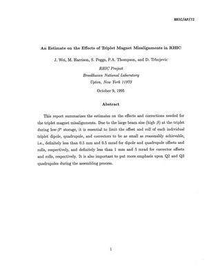 An Estimate on the Effects of Triplet Magnet Misalignments in RHIC