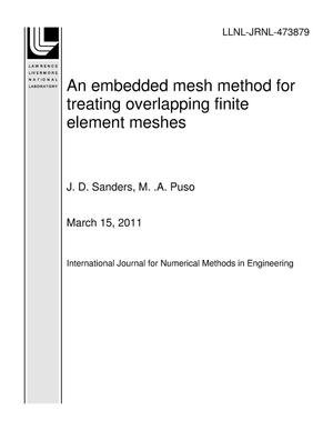 An embedded mesh method for treating overlapping finite element meshes