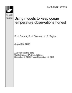 Using models to keep ocean temperature observations honest