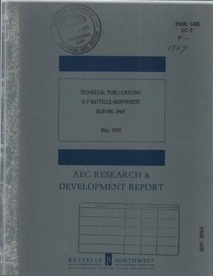 TECHNICAL PUBLICATIONS OF BATTELLE-NORTHWEST DURING 1969.