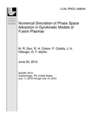 Numerical Simulation of Phase Space Advection in Gyrokinetic Models of Fusion Plasmas