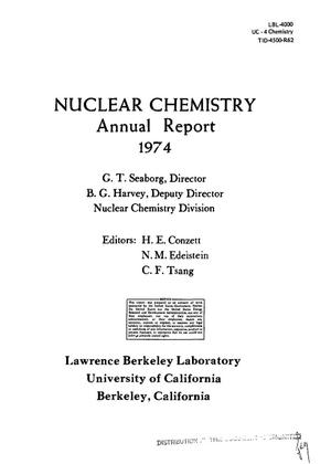 Nuclear chemistry. Annual report, 1974