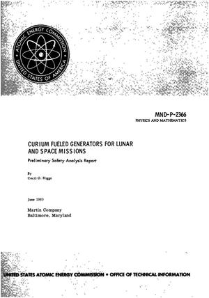 Curium Fueled Generators for Lunar and Space Missions. Preliminary Safety Analysis Report