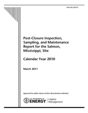 Post-Closure Inspection, Sampling, and Maintenance Report for the Salmon, Mississippi, Site Calendar Year 2010