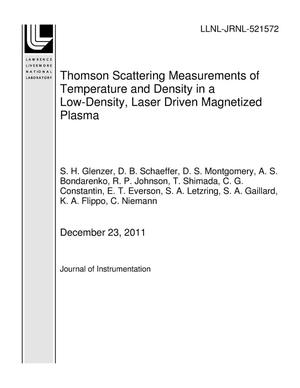 Thomson Scattering Measurements of Temperature and Density in a Low-Density, Laser Driven Magnetized Plasma