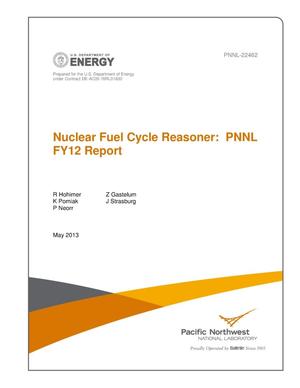 Nuclear Fuel Cycle Reasoner: PNNL FY12 Report