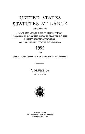 United States Statutes At Large, Volume 66, 1952