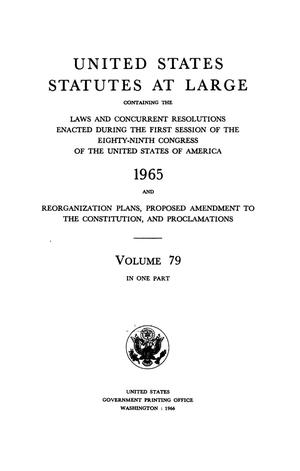 Primary view of object titled 'United States Statutes At Large, Volume 79, 1965'.
