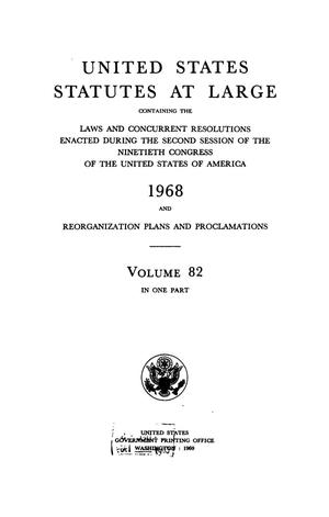 Primary view of object titled 'United States Statutes At Large, Volume 82, 1968'.