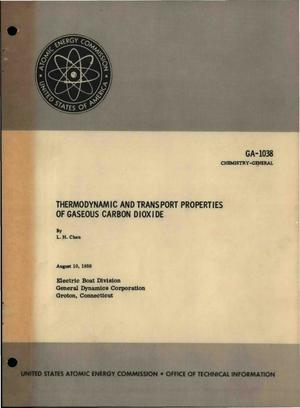 Thermodynamic and Transport Properties of Gaseous Carbon Dioxide