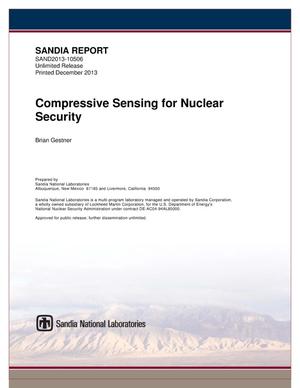 Compressive sensing for nuclear security.