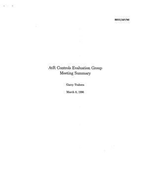 AtR Controls Evaluation Group Meeting Summary