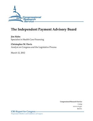 Primary view of object titled 'The Independent Payment Advisory Board'.