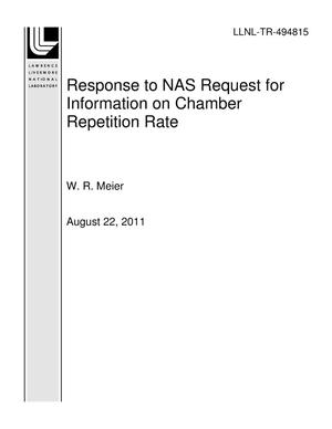 Response to NAS Request for Information on Chamber Repetition Rate