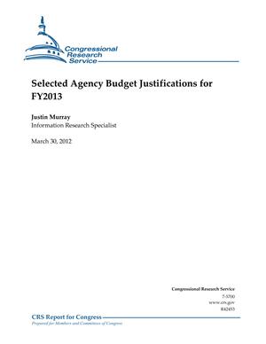 Selected Agency Budget Justifications for FY2013