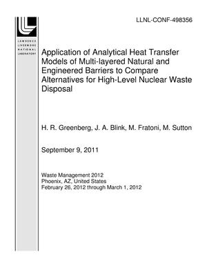 Application of Analytical Heat Transfer Models of Multi-layered Natural and Engineered Barriers to Compare Alternatives for High-Level Nuclear Waste Disposal