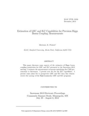 Estimation of LHC and ILC Capabilities for Precision Higgs Boson Coupling Measurements