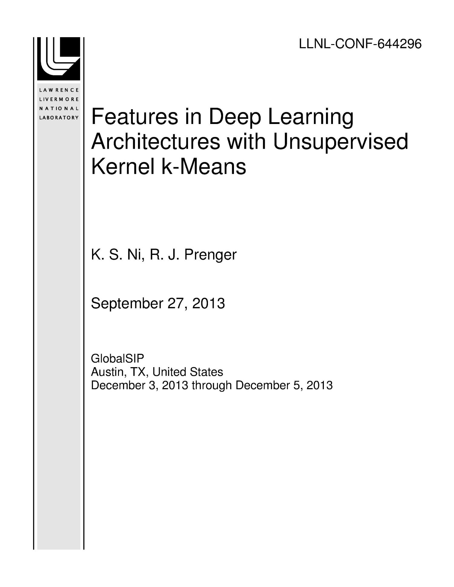 Features in Deep Learning Architectures with Unsupervised Kernel k-Means
                                                
                                                    [Sequence #]: 1 of 6
                                                