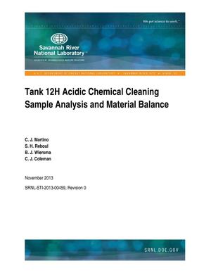Tank 12H Acidic Chemical Cleaning Sample Analysis And Material Balance