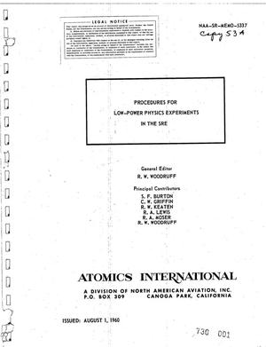 Procedures for Low-Power Physics Experiments in the SRE
