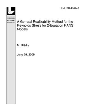 A General Realizability Method for the Reynolds Stress for 2-Equation RANS Models