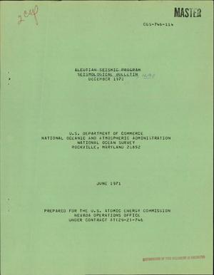 ALEUTIAN SEISMIC PROGRAM SEISMOLOGICAL BULLETIN, DECEMBER 1970.