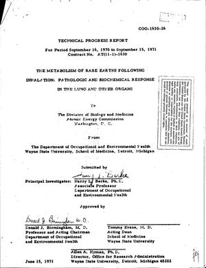 Metabolism of Rare Earths Following Inhalation: Pathologic and Biochemical Response in the Lung and Other Organs. Technical Progress Report, September 16, 1970--September 15, 1971.
