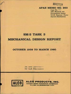 SM-2 Task 3 Mechanical Design Report for October 1958 to March 1960