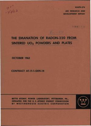 THE EMANATION OF RADON 220 FROM SINTERED UO$sub 2$ POWDERS AND PLATES
