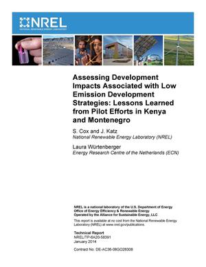 Assessing Development Impacts Associated with Low Emission Development Strategies: Lessons Learned from Pilot Efforts in Kenya and Montenegro