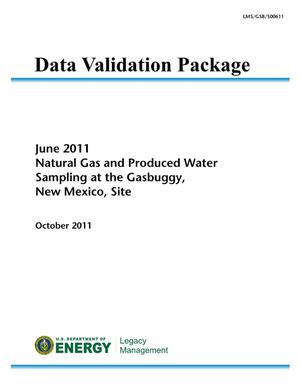 June 2011 Natural Gas and Produced Water Sampling at the Gasbuggy, New Mexico, Site
