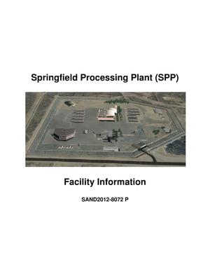 Springfield Processing Plant (SPP) Facility Information